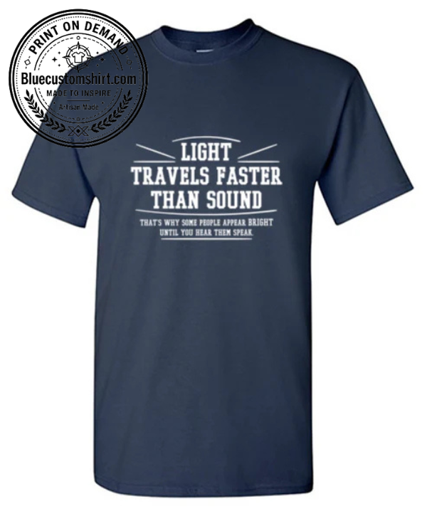 Light Travels Faster Than Sound graphic t-shirt in navy blue